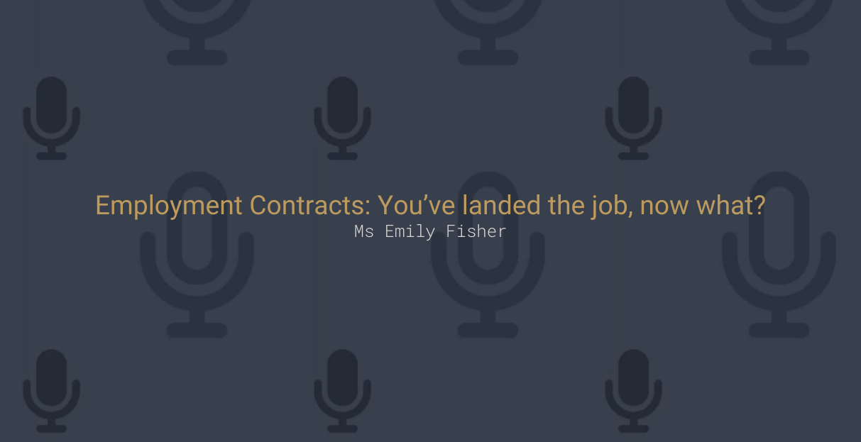 Employment Contracts: You’ve landed the job, now what?