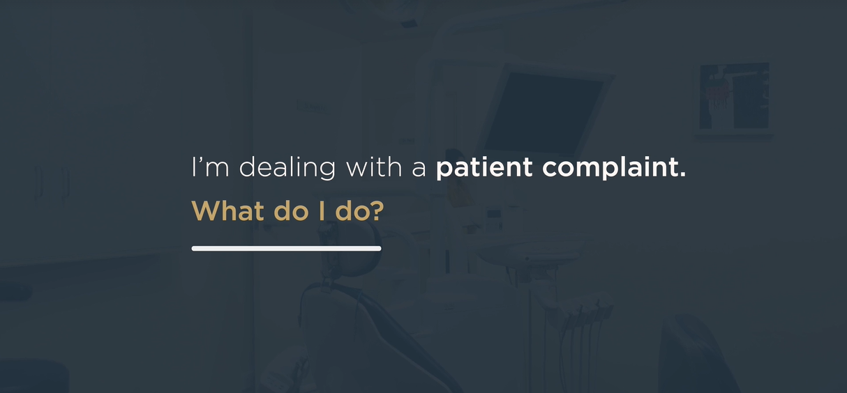 Dealing with Patient Complaints